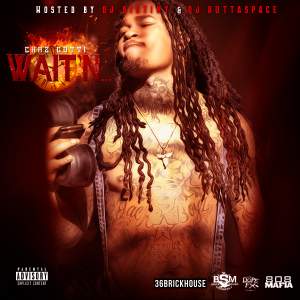 Chazz Gotti - Waitn